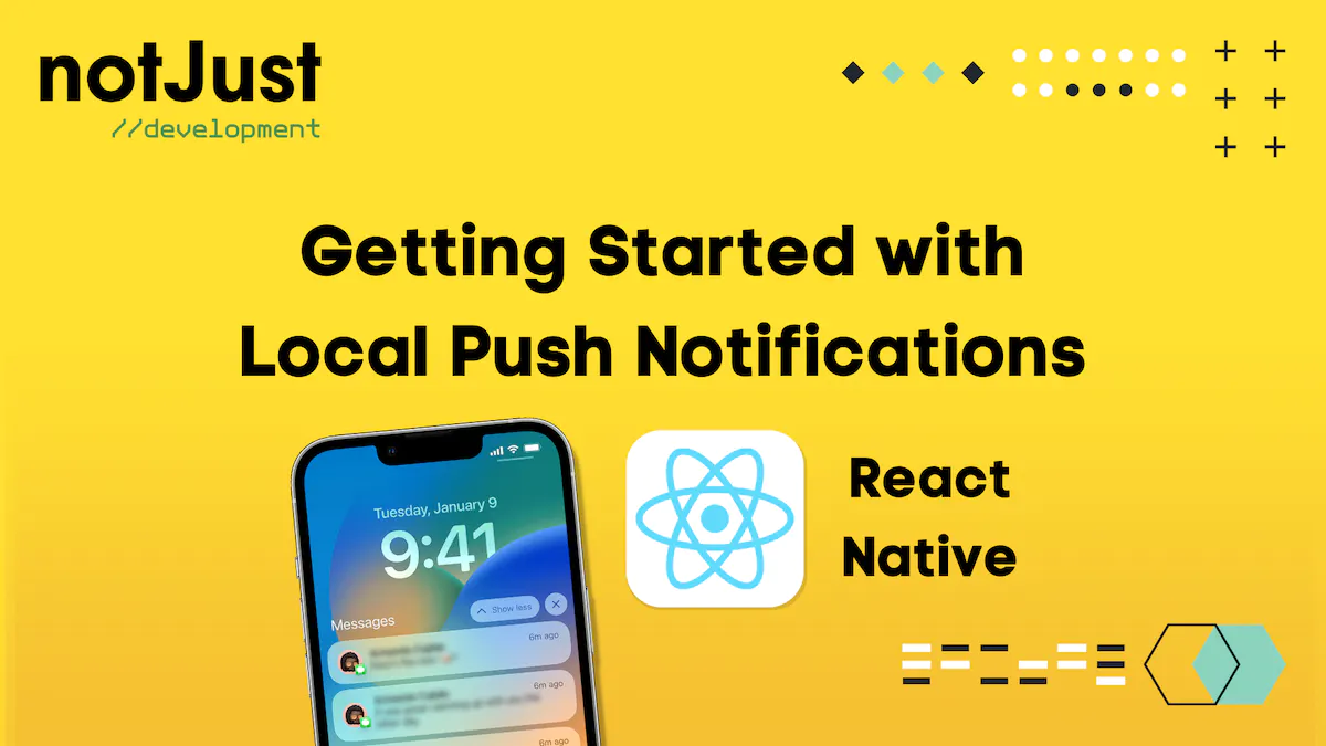 Getting Started with React Native Local Push Notifications in React Native